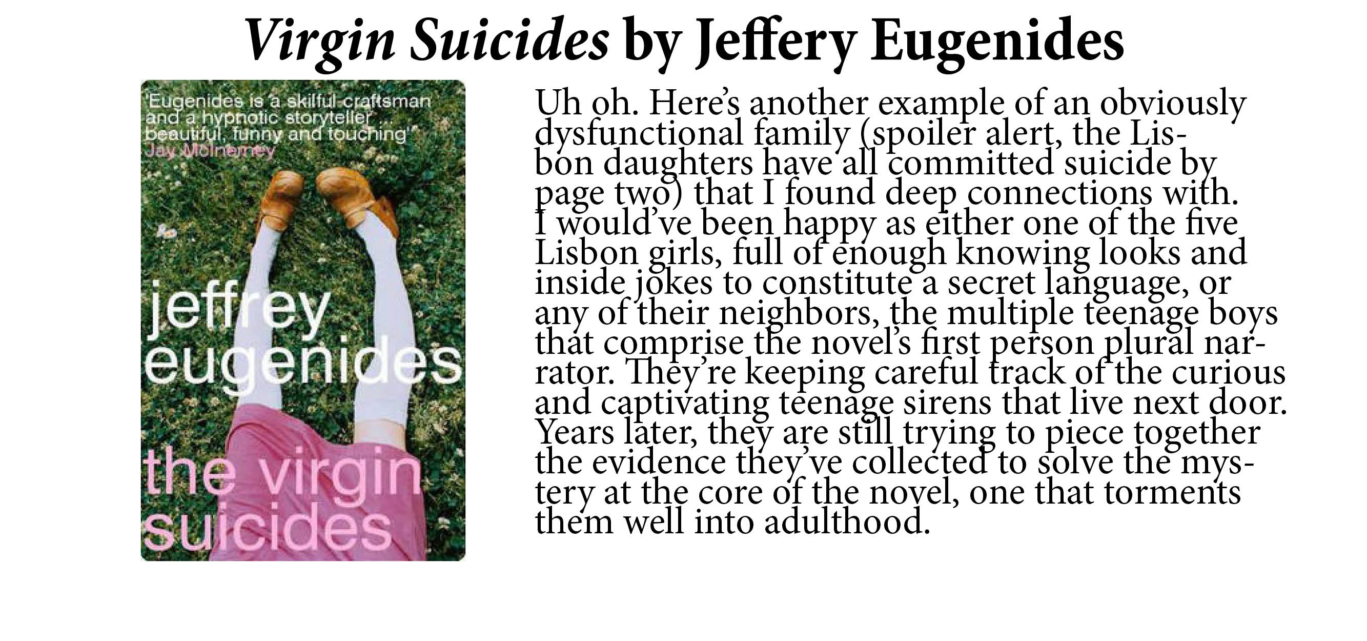 The Virgin Suicides by Jeffery Eugenides