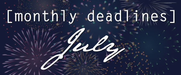 july deadlines
