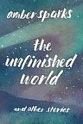 THE UNFINISHED WORLD