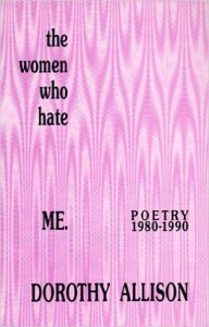 The pink cover of Dorothy Allison's chapbook The Women who Hate Me