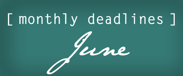 June Deadlines: 13 Deadlines for Contests This Month