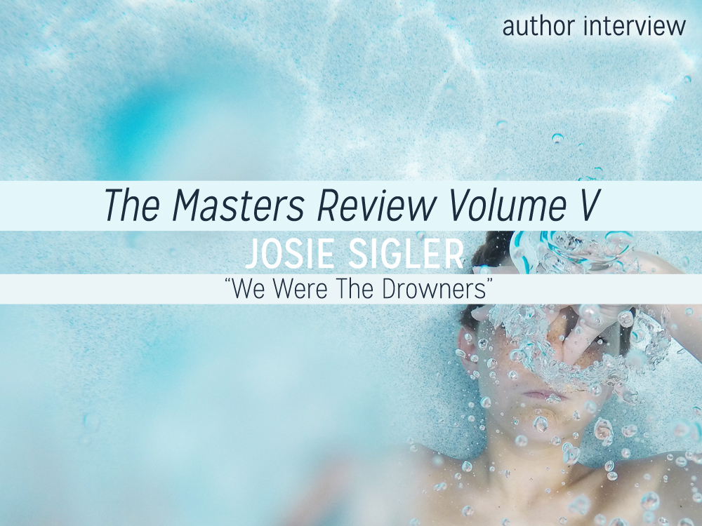 Author Interview: “We Were The Drowners” by Josie Sigler