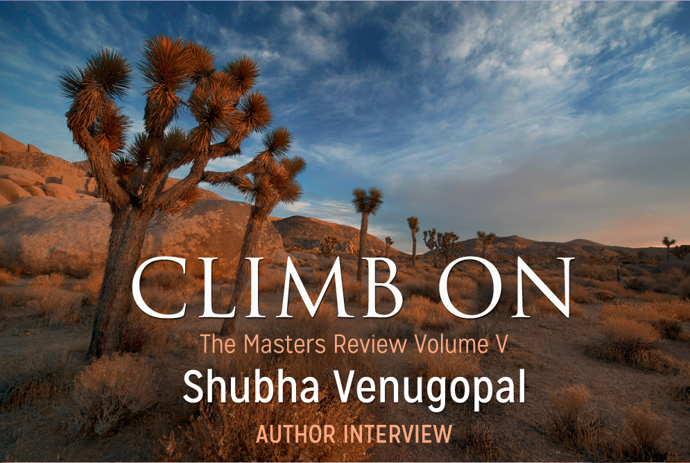 Author Interview: “Climb On” by Shubha Venugopal