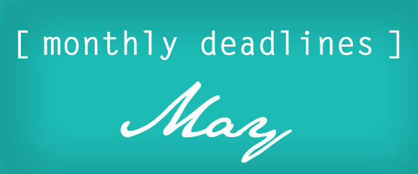May Deadlines: 12 Contests and Prizes Available This Month