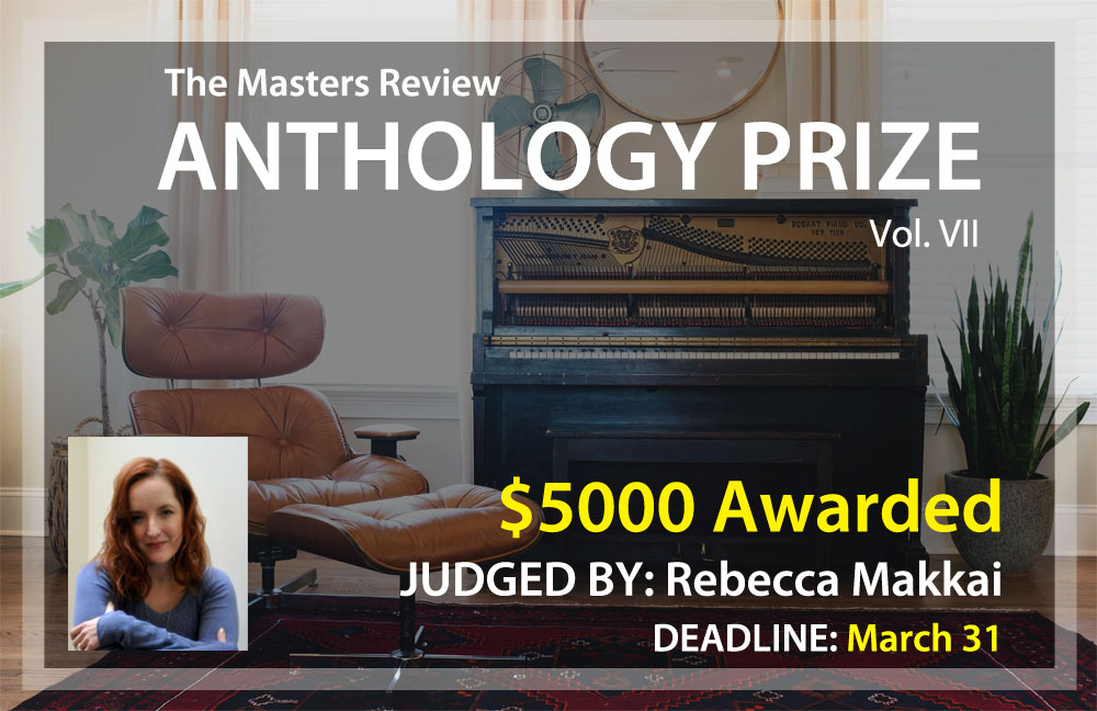 The Masters Review Volume VII – Last Week To Submit!