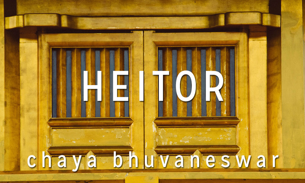 Featured Fiction: Heitor by Chaya Bhuvaneswar