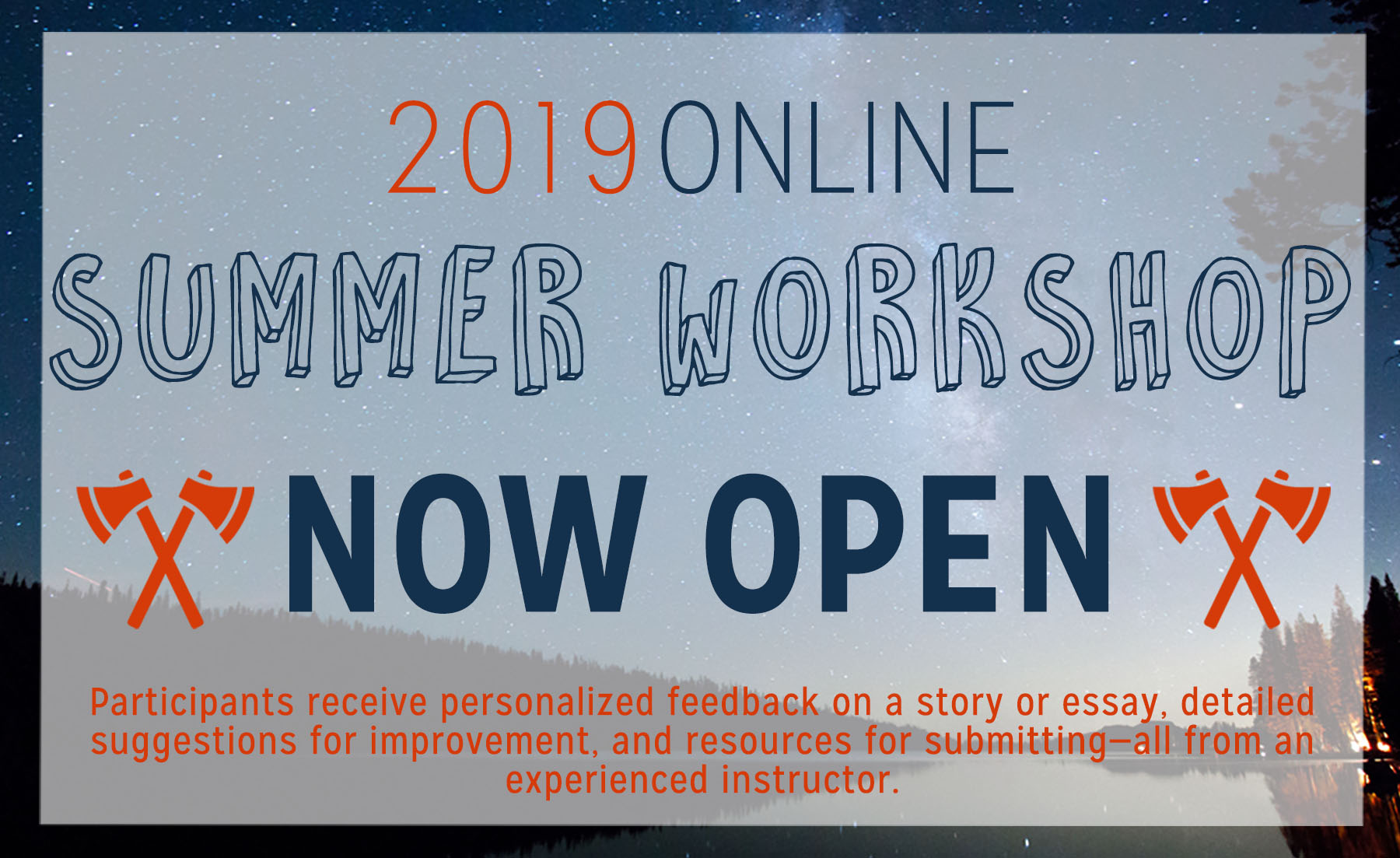 Summer Workshop Open for Registration!