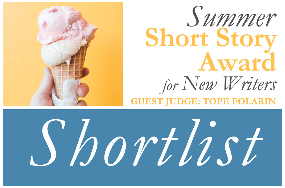Summer Short Story Award Shortlist!