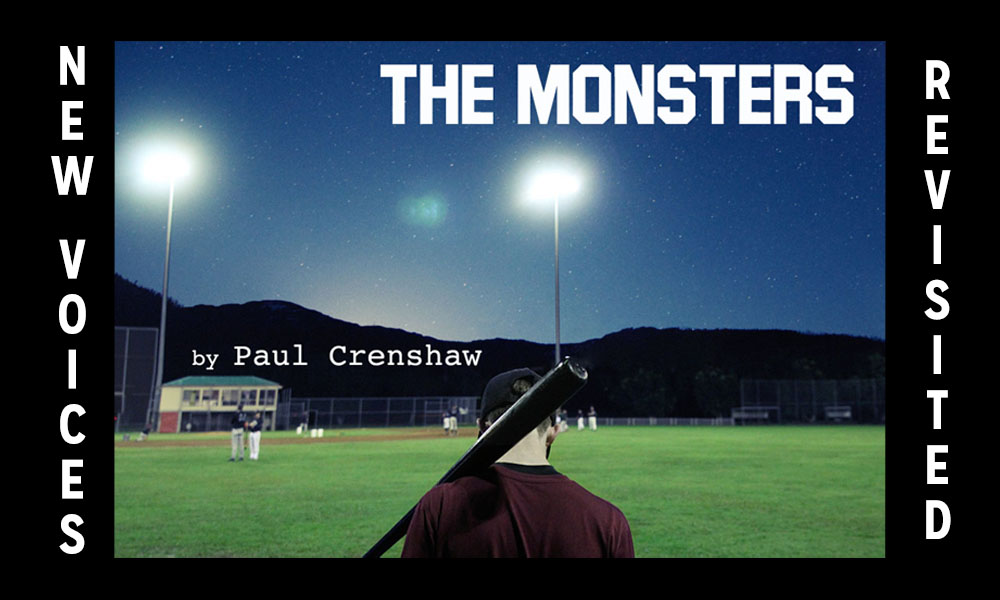 New Voices Revisited: “The Monsters” by Paul Crenshaw