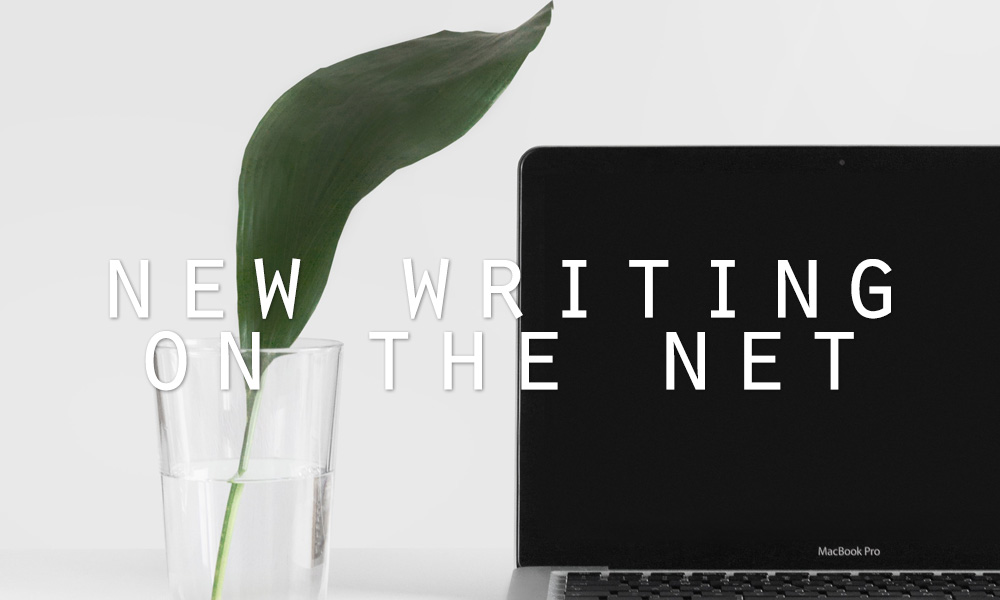 New Writing on the Net: March 2020