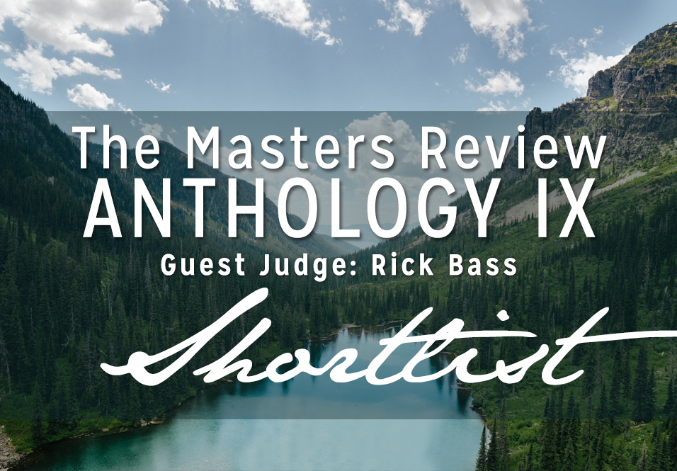 The Masters Review Volume IX Shortlist