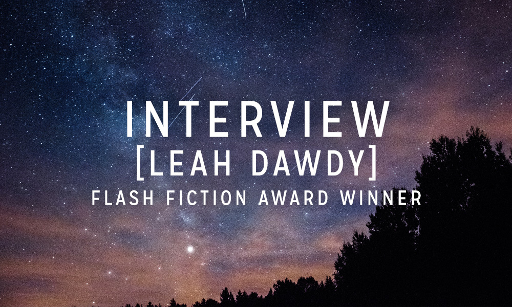 Interview with the Winner: Leah Dawdy