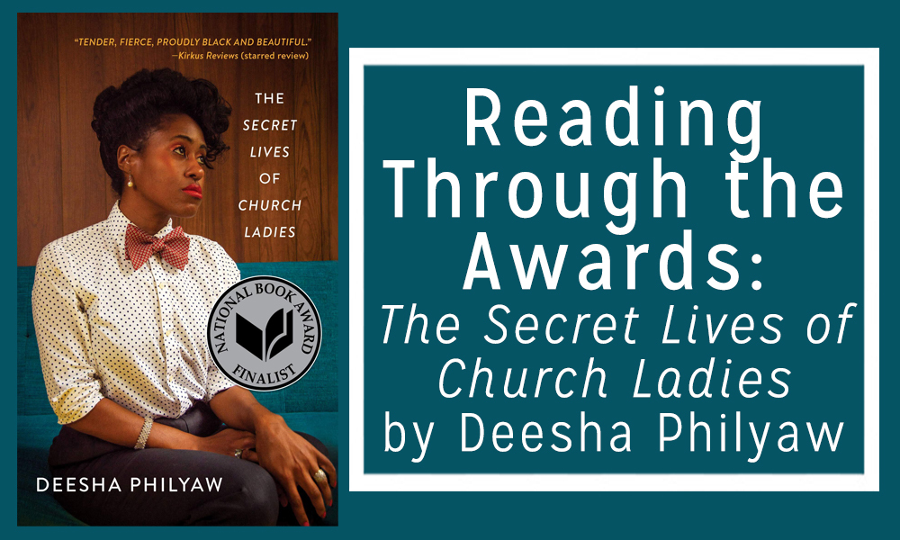 Reading Through the Awards: The Secret Lives of Church Ladies by Deesha Philyaw