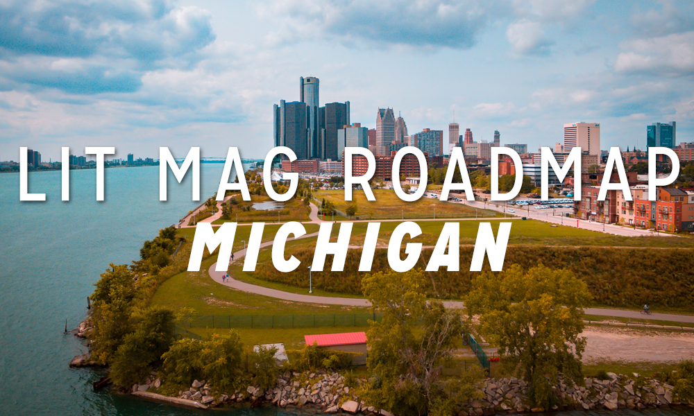 Litmag Roadmap: Michigan