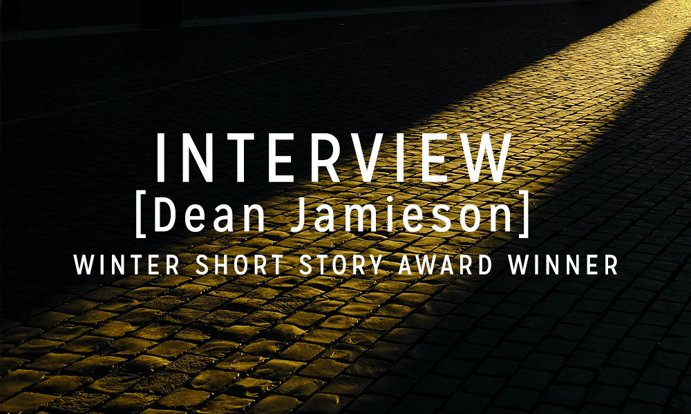 Interview with the Winner: Dean Jamieson