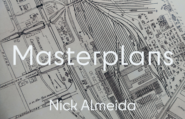 Chapbook Contest Excerpt: “Masterplans” by Nick Almeida
