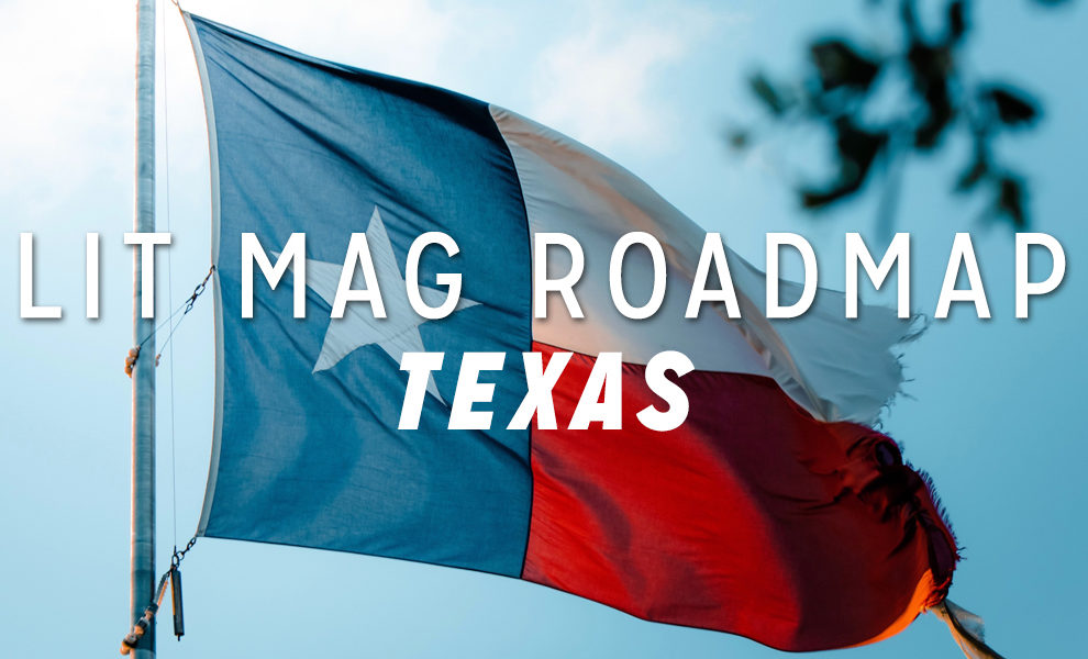 Litmag Roadmap: Texas