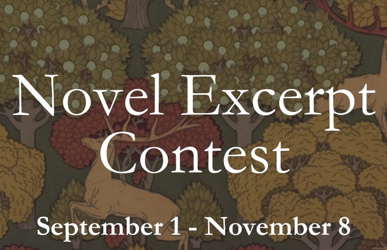 Novel Excerpt Contest: September 10 – November 9, 2025