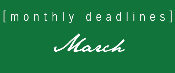 March Deadlines: 13 Contests with Deadlines This Month