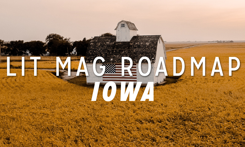 Litmag Roadmap: Iowa