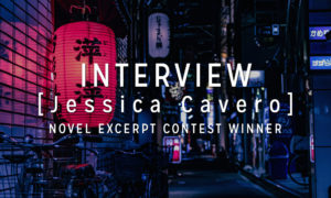 Interview with the Winner: Jessica Cavero