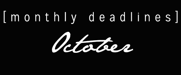 October Deadlines: 10 Deadlines for Contests Ending This Month