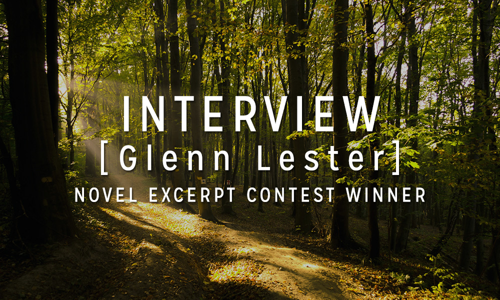 Interview with the Winner: Glenn Lester