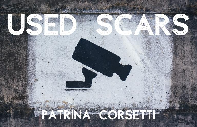 New Voices: “Used Scars” by Patrina Corsetti