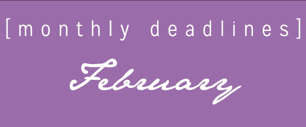 February Deadlines: 10 Prizes Available This Month