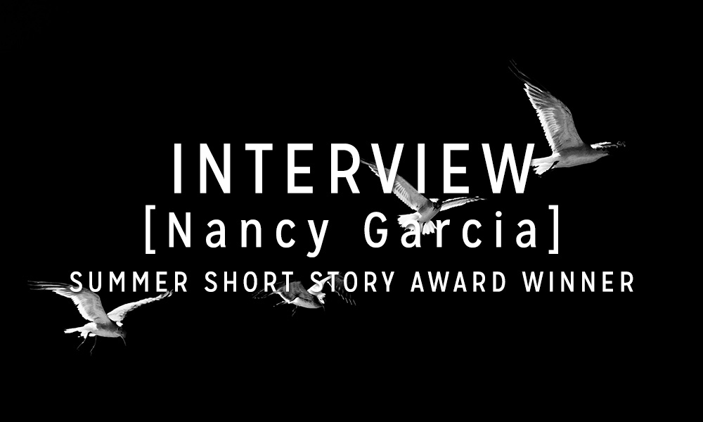 Interview with the Winner: Nancy Garcia