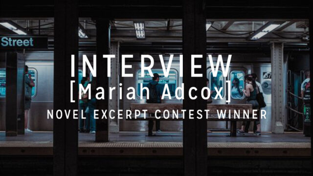 Interview with the Winner: Mariah Adcox
