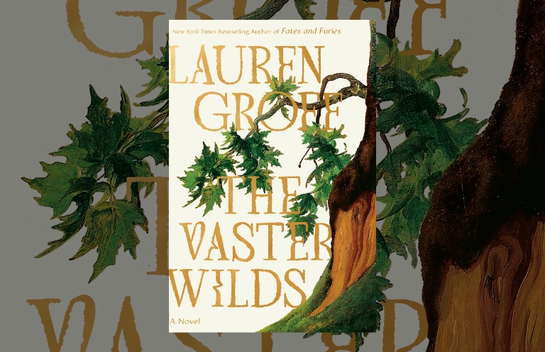 Book Review: The Vaster Wilds by Lauren Groff