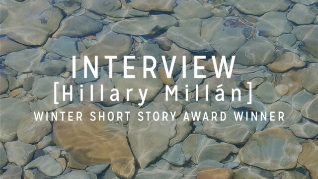 Interview with the Winner: Hillary Millán