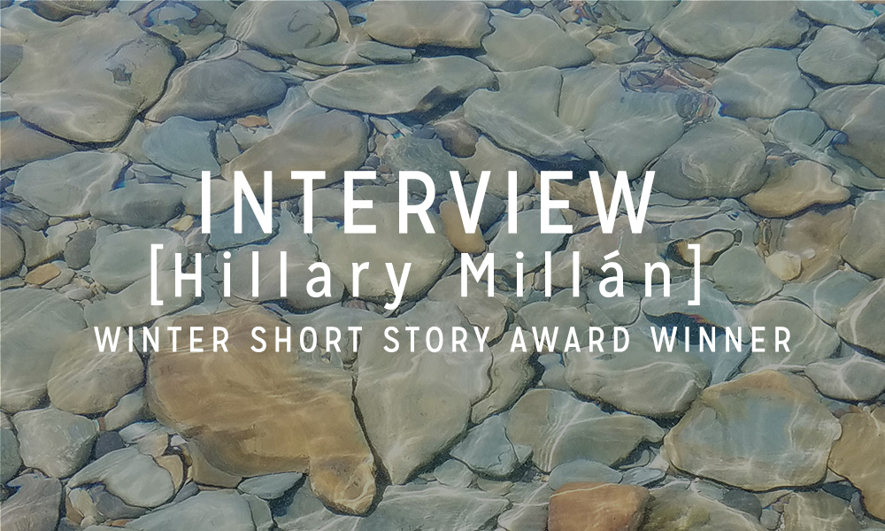 Interview with the Winner: Hillary Millán