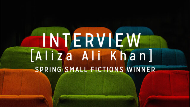 Interview with the Winner: Aliza Ali Khan