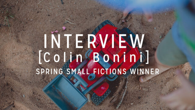 Interview with the Winner: Colin Bonini
