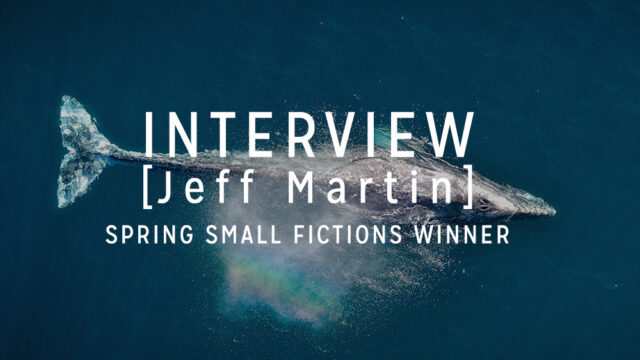 Interview with the Winner: Jeff Martin