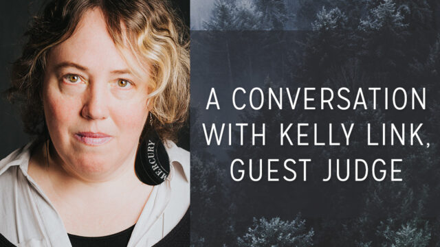 A Conversation with Kelly Link, Short Story Award Guest Judge