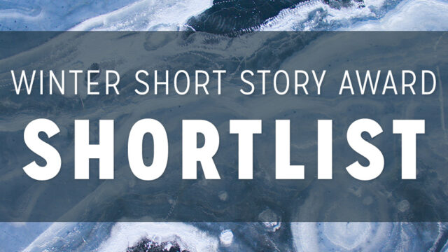 2023-2024 Winter Short Story Award for New Writers Shortlist