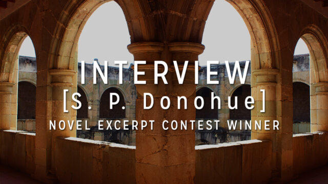 Interview with the Winner: S. P. Donohue