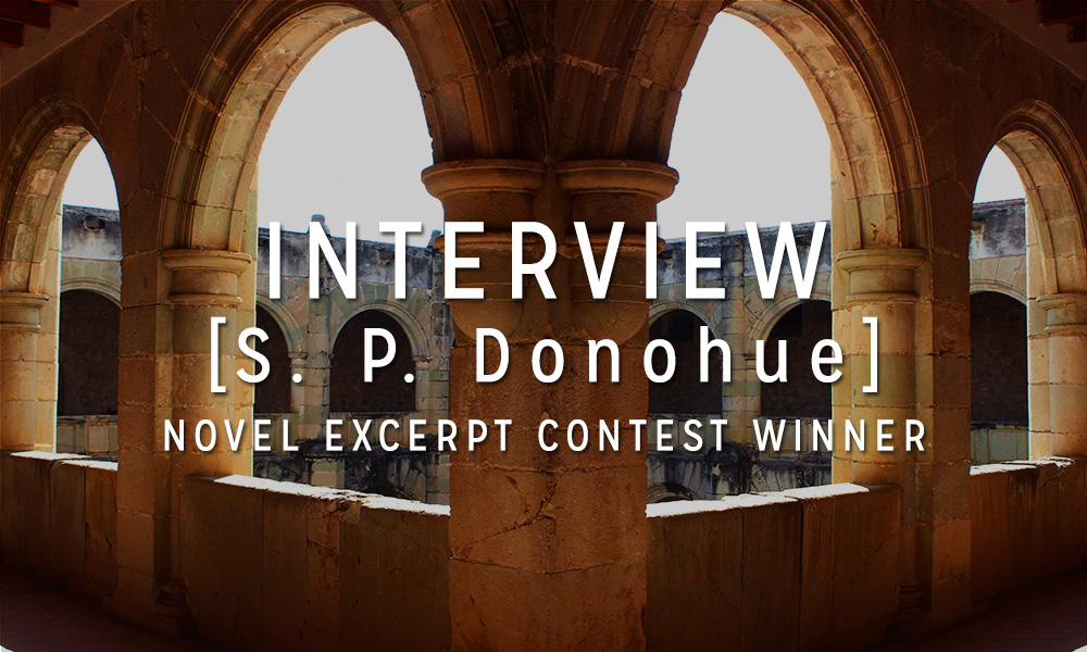 Interview with the Winner: S. P. Donohue