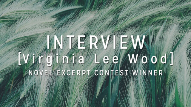 Interview with the Winner: Virginia Lee Wood