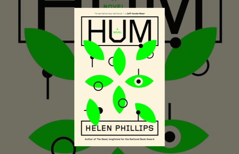 Book Review: Hum by Helen Phillips