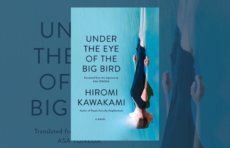 Book Review: Under the Eye of the Big Bird by Hiromi Kawakami