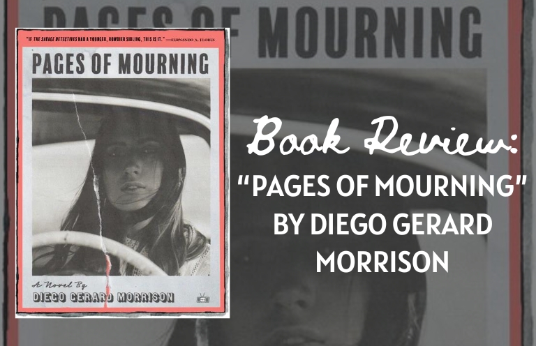 Book Review: Pages of Mourning by Diego Gerard Morrison