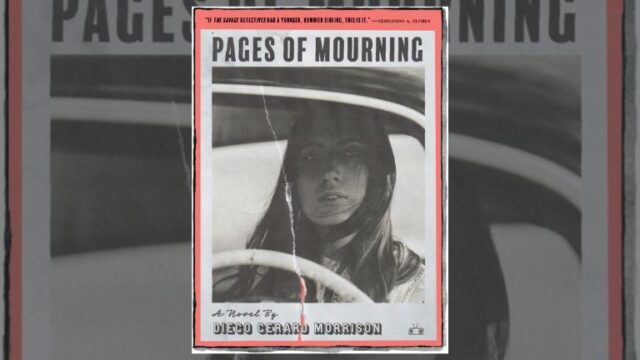 Book Review: Pages of Mourning by Diego Gerard Morrison