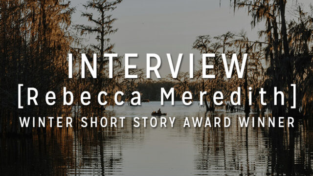 Interview with the Winner: Rebecca Meredith