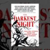 Book Review: The Darkest Night: A Terrifying Anthology of Winter Horror Stories, ed. by Lindy Ryan