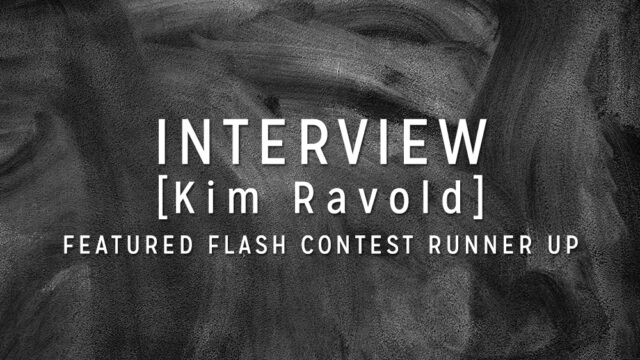 Interview with the Winner: Kim Ravold