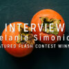 Interview with the Winner: Melanie Simonich